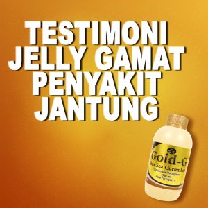 Testimoni Jelly Gamat Gold G Untuk Penyakit Jantung