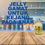 Jelly Gamat Gold G Untuk Kejang Anak