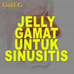 Cara Atasi Sinusitis Dengan Jelly Gamat